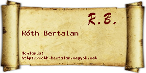 Róth Bertalan névjegykártya