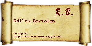 Róth Bertalan névjegykártya